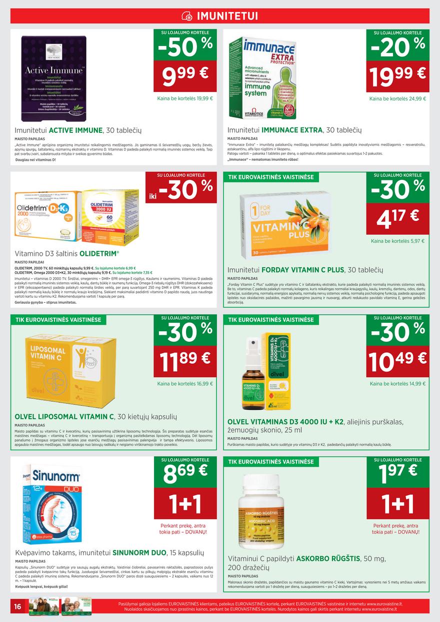 Euro vaistinė leidinys akcijos nuo 
  2021-10-01 iki 
  2021-11-03 | Leidinukas.lt puslapis 16