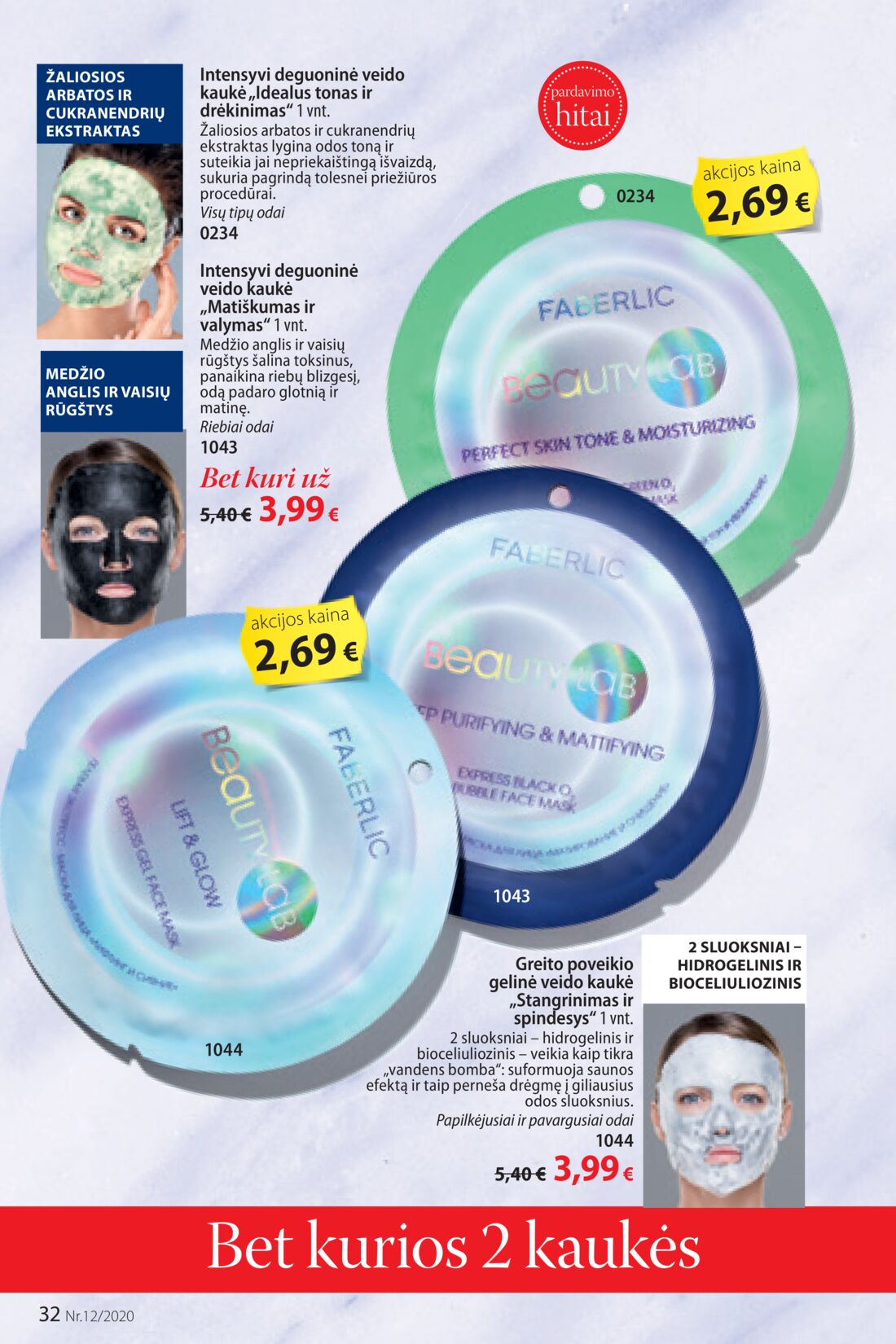Faberlic leidinys akcijos nuo 
  2020-08-10 iki 
  2020-08-30 | Leidinukas.lt puslapis 32