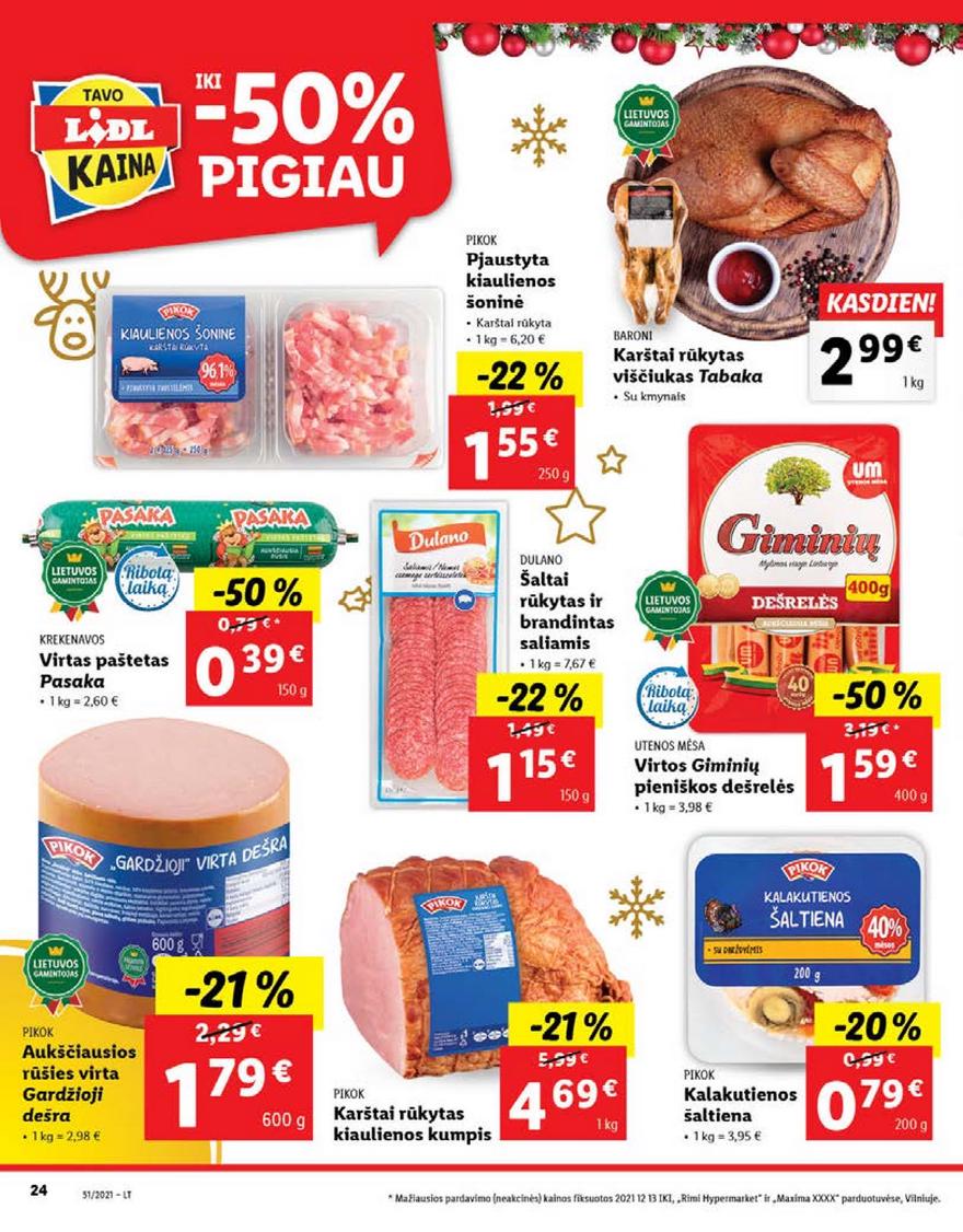 Ldil maisto leidinys akcijos nuo 
  2021-12-20 iki 
  2021-12-26 | Leidinukas.lt puslapis 24
