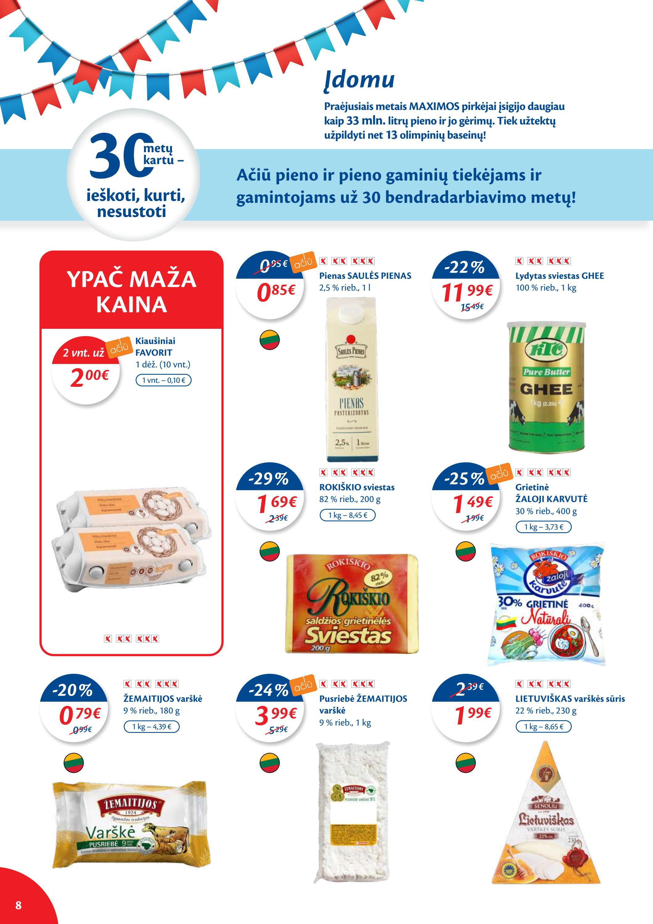 Maxima leidinys akcijos nuo 
  2022-03-15 iki 
  2022-03-21 | Leidinukas.lt puslapis 8