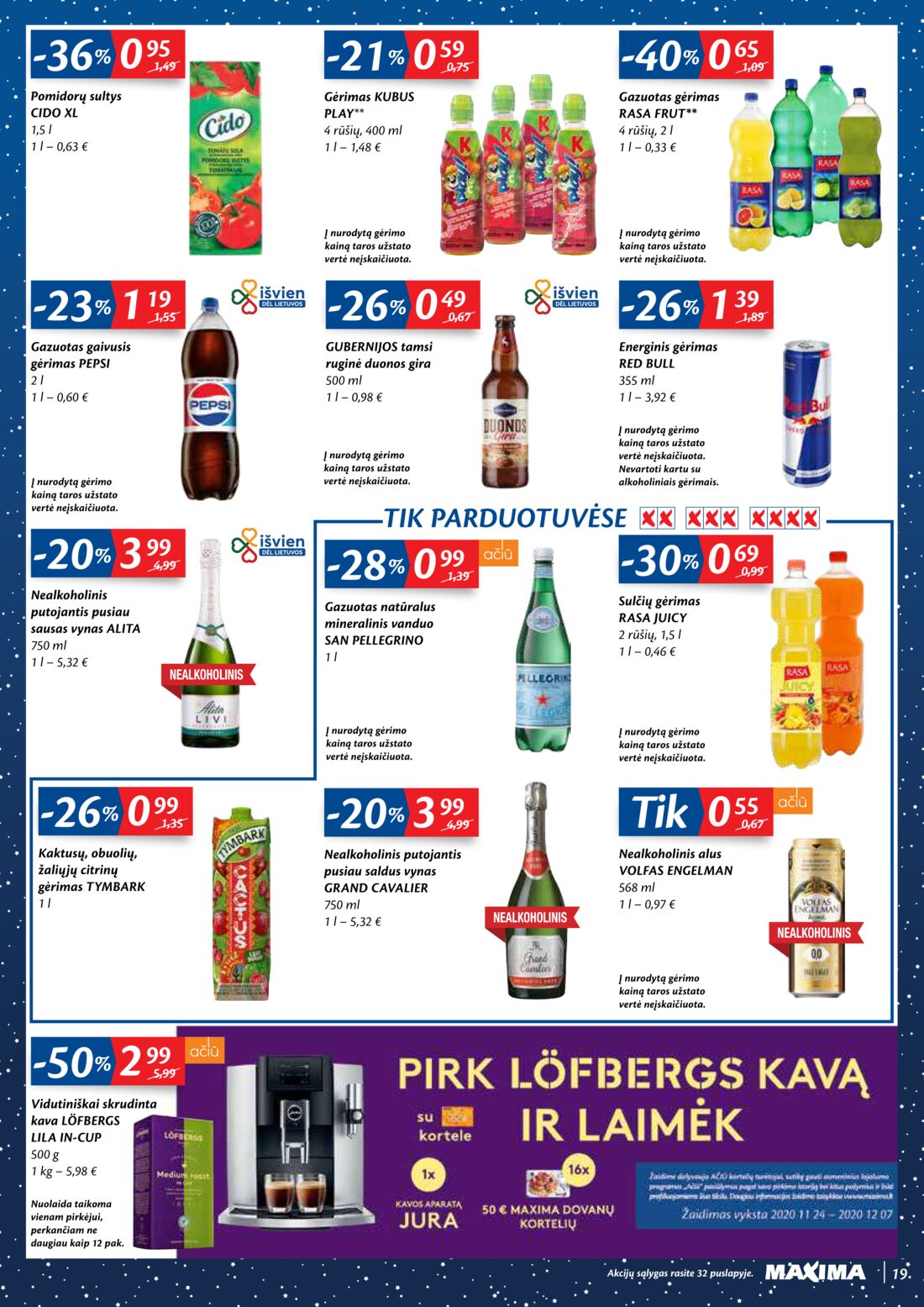 Maxima kaininis leidinys akcijos nuo 
  2020-11-24 iki 
  2020-11-30 | Leidinukas.lt puslapis 19