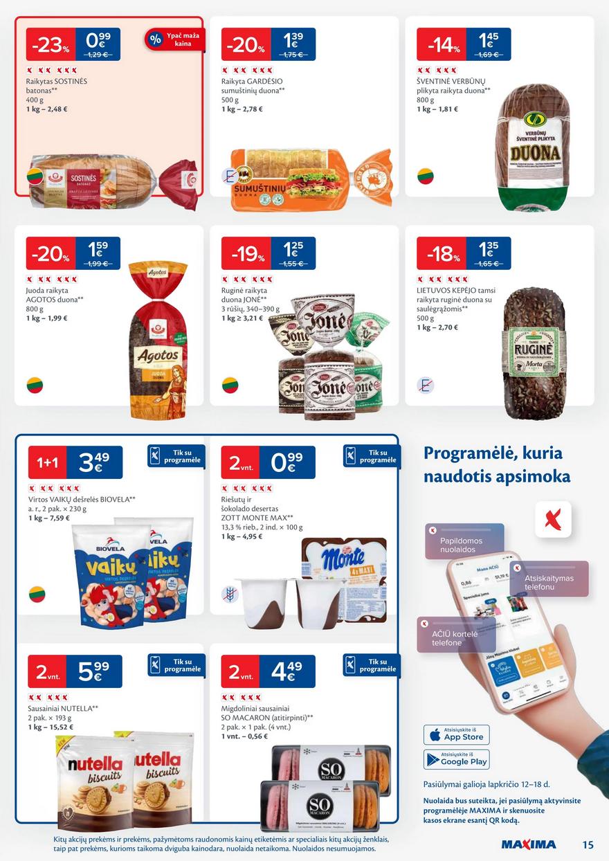 Maxima savaitinis leidinys 46 akcijos nuo
2024-11-12 iki
2024-11-18 | Leidinukas.lt puslapis 15