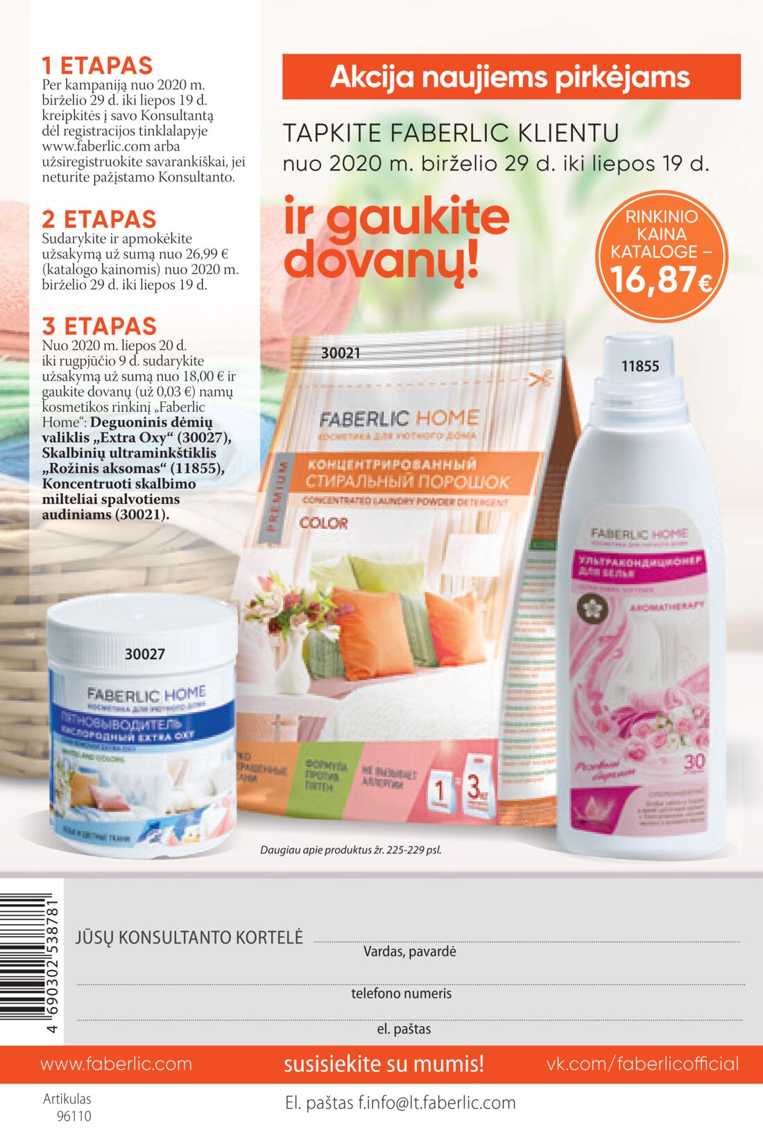 Faberlic leidinys akcijos nuo 
  2020-06-29 iki 
  2020-07-19 | Leidinukas.lt puslapis 300