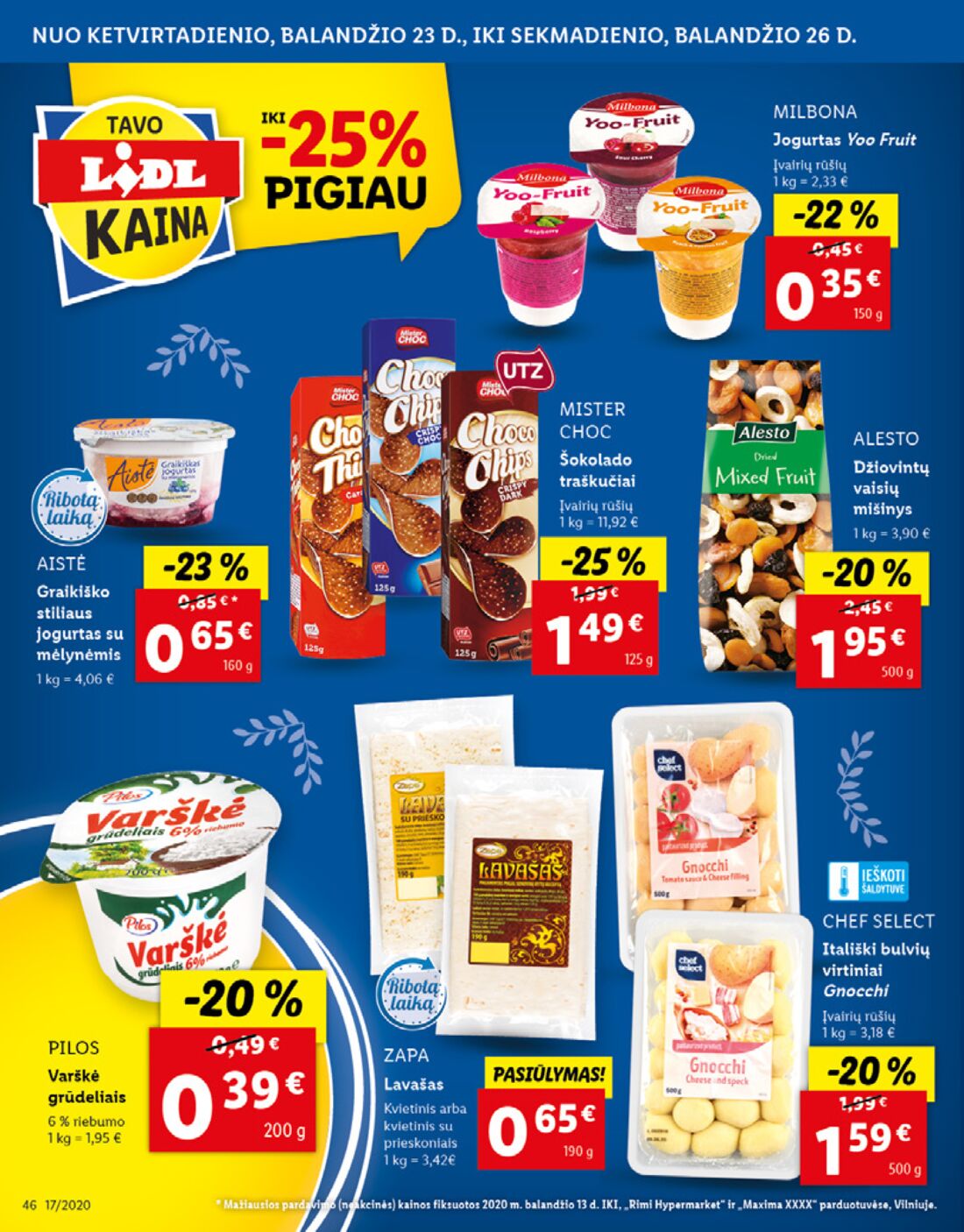Lidl savaitinis leidinys akcijos nuo 
  2020-04-20 iki 
  2020-04-26 | Leidinukas.lt puslapis 46