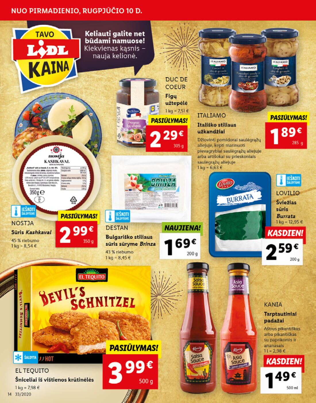 Lidl savaitinis leidinys akcijos nuo 
  2020-08-10 iki 
  2020-08-16 | Leidinukas.lt puslapis 14