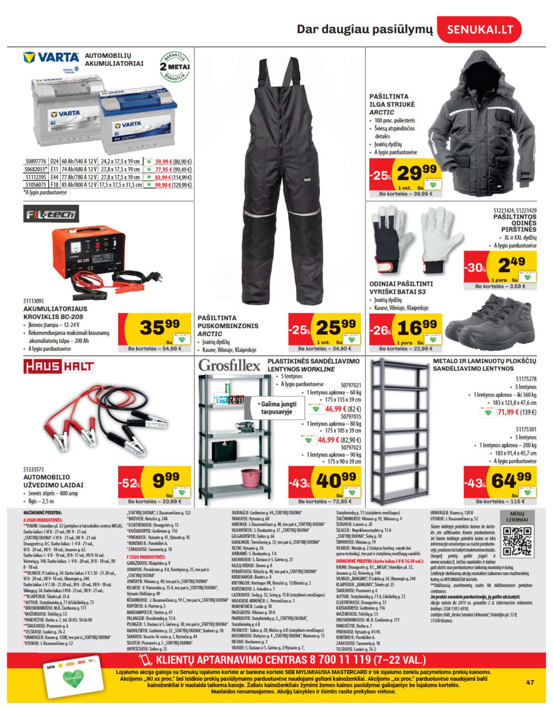 Senukai reklaminis leidinys akcijos nuo 
  2019-11-21 iki 
  2019-12-02 | Leidinukas.lt puslapis 47