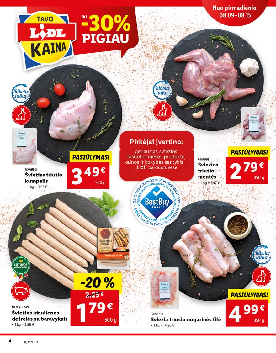 Lidl maisto prekių pasiūlymai akcijos nuo 
  2021-08-09 iki 
  2021-08-15 | Leidinukas.lt puslapis 4