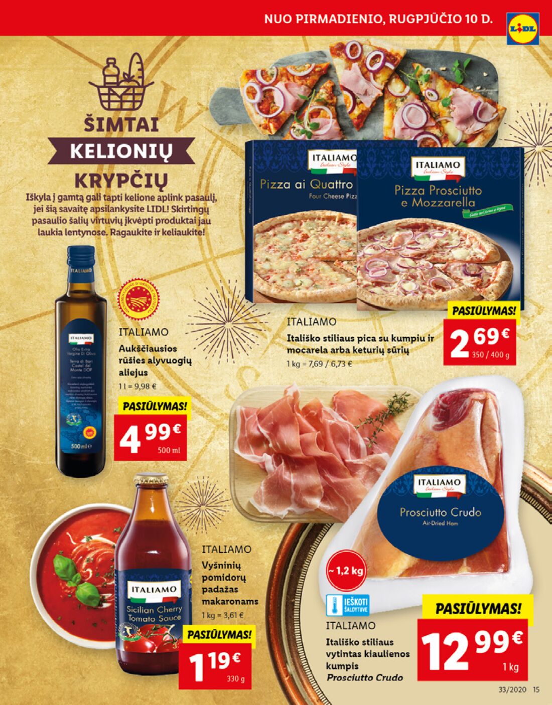 Lidl savaitinis leidinys akcijos nuo 
  2020-08-10 iki 
  2020-08-16 | Leidinukas.lt puslapis 15