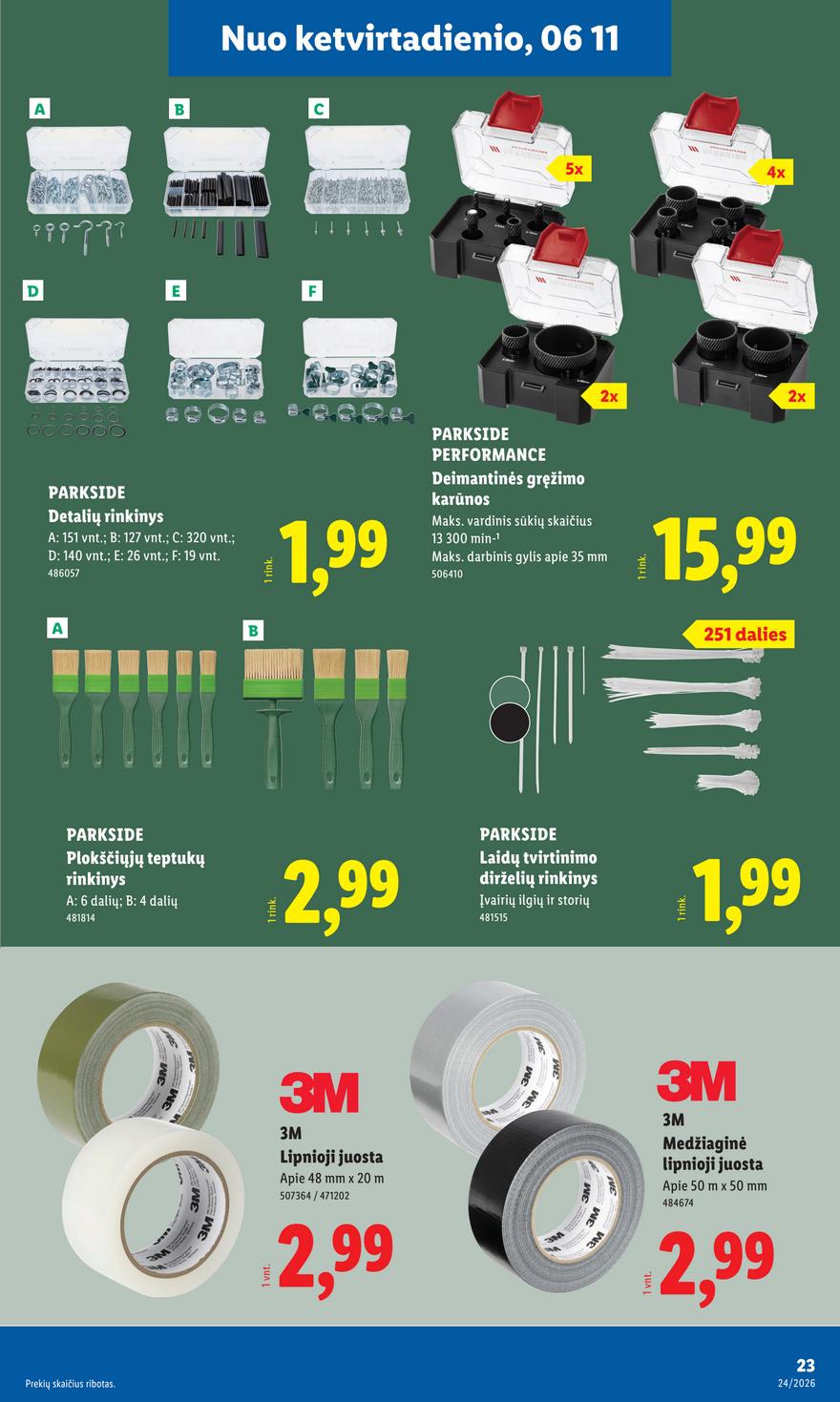 Lidl leidinys naujas akcijos nuo 
  2026-06-08 iki 
  2026-06-14 | Leidinukas.lt puslapis 23
