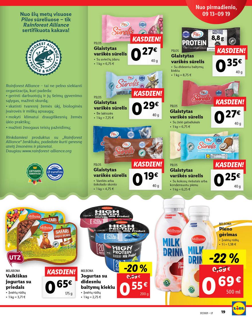 Lidl maisto prekių pasiūlymai akcijos nuo 
  2021-09-13 iki 
  2021-09-19 | Leidinukas.lt puslapis 19