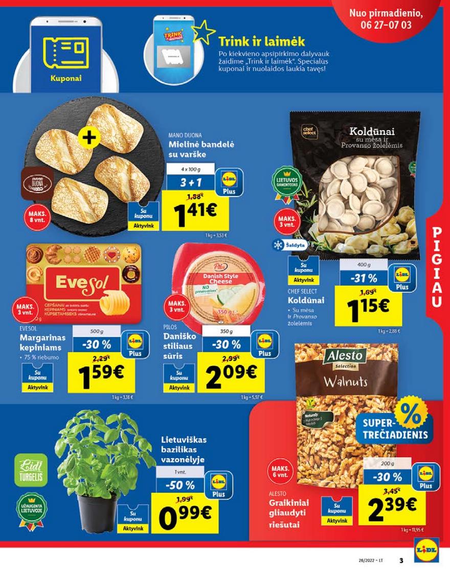 Lidl pasiūlymai akcijos nuo 
  2022-06-27 iki 
  2022-07-03 | Leidinukas.lt puslapis 3