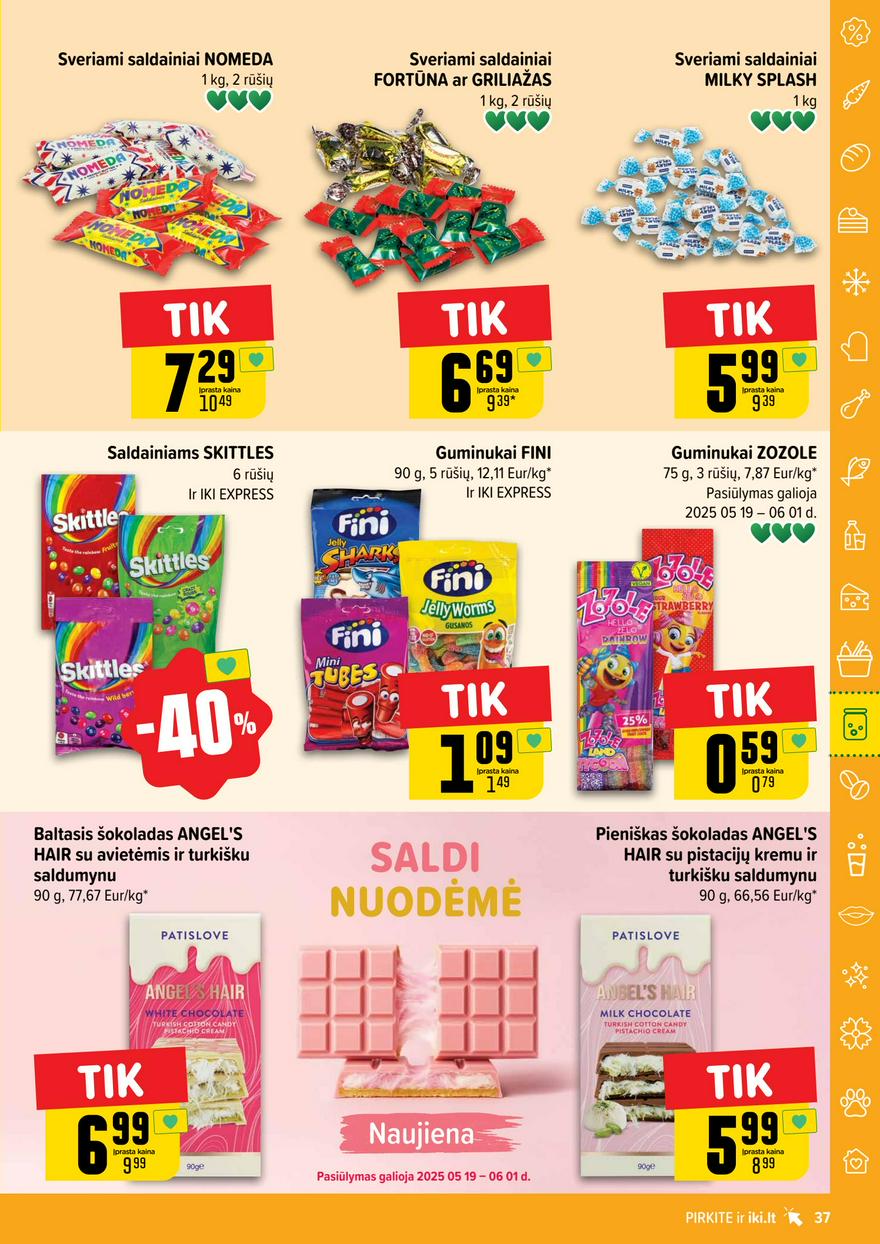 Iki leidinys 21 akcijos nuo 
  2025-05-19 iki 
  2025-05-25 | Leidinukas.lt puslapis 37