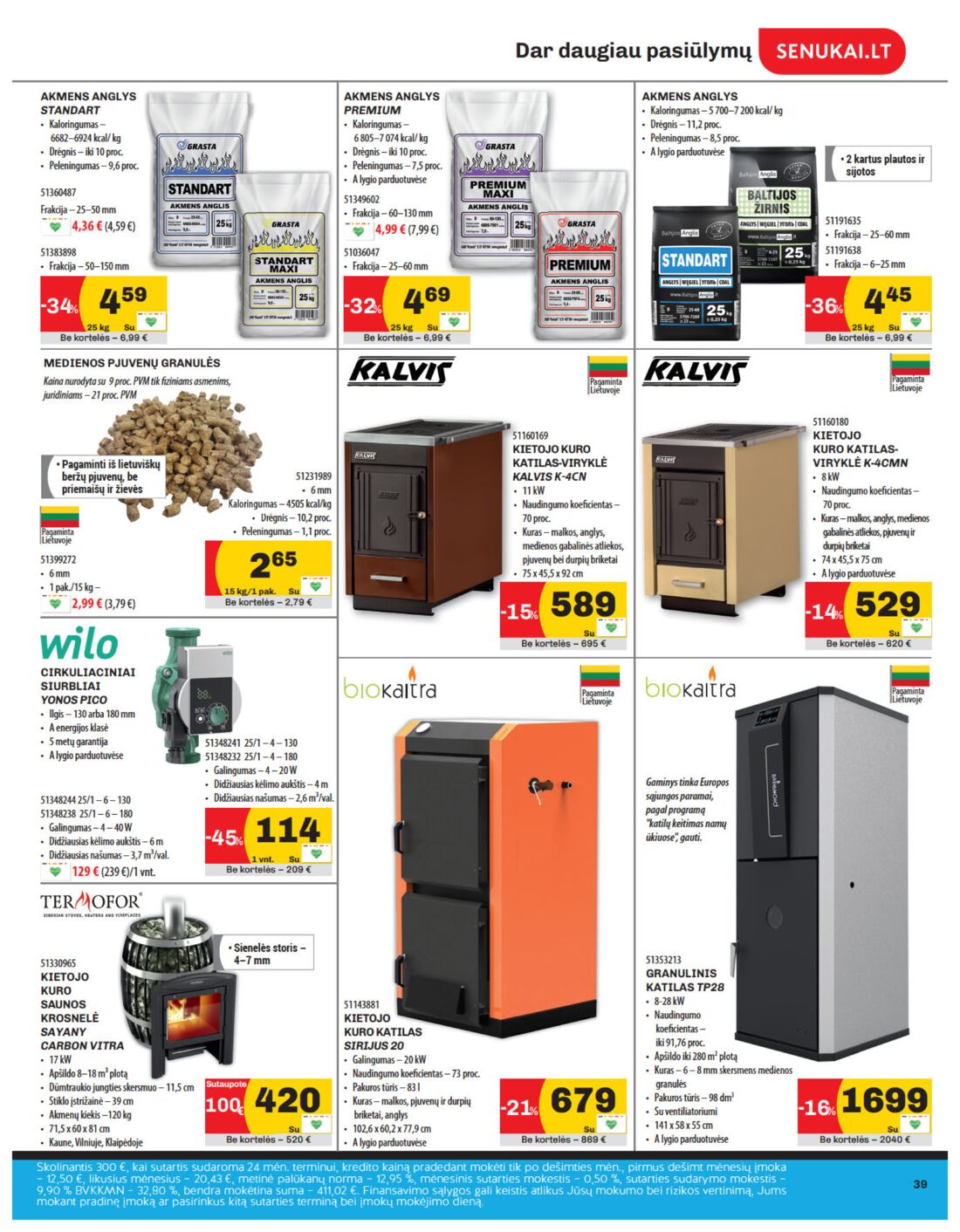 Senukai reklaminis leidinys akcijos nuo 
  2019-11-21 iki 
  2019-12-02 | Leidinukas.lt puslapis 39