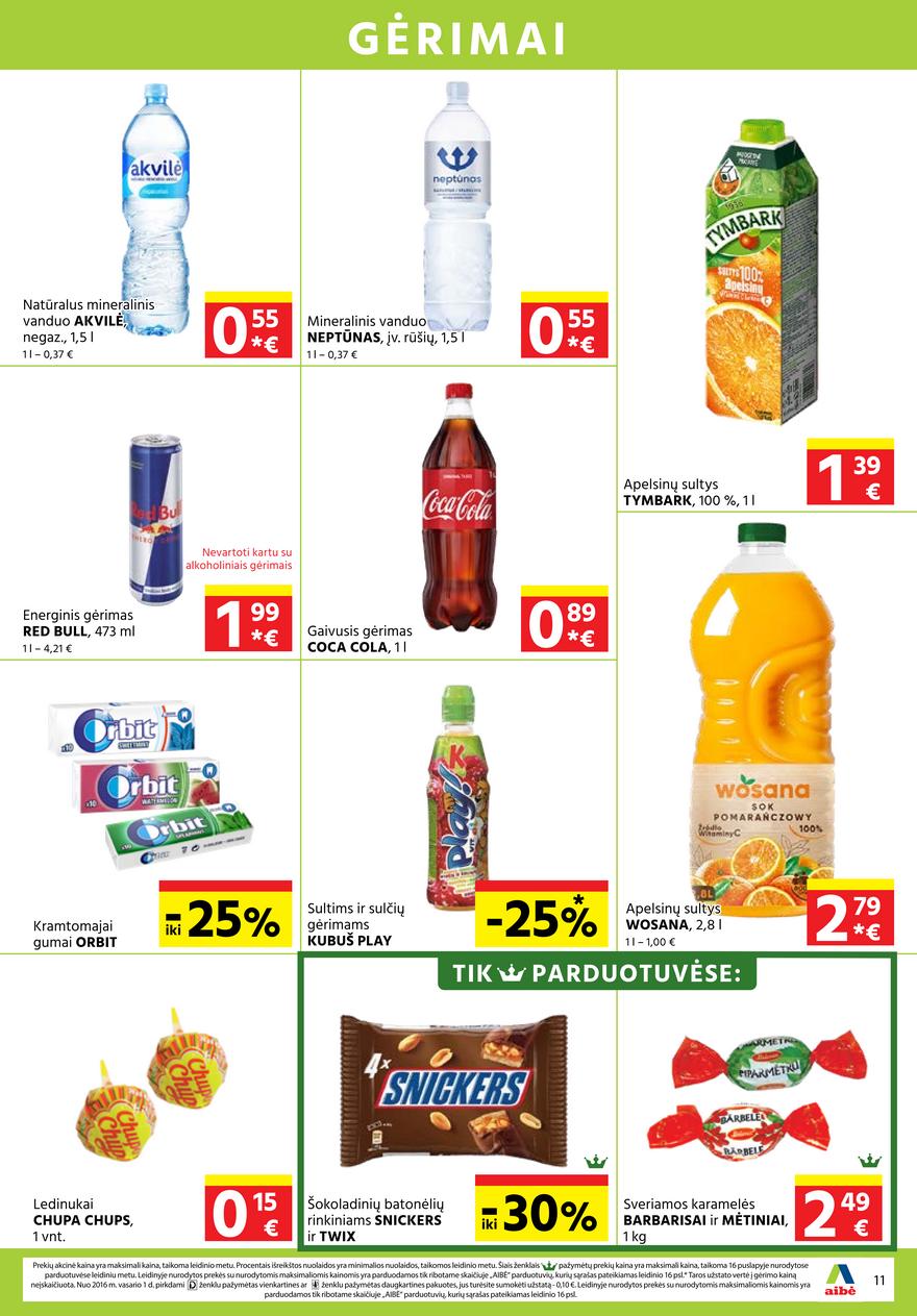 Aibė pasiūlymai akcijos nuo 
  2021-11-11 iki 
  2021-11-23 | Leidinukas.lt puslapis 11