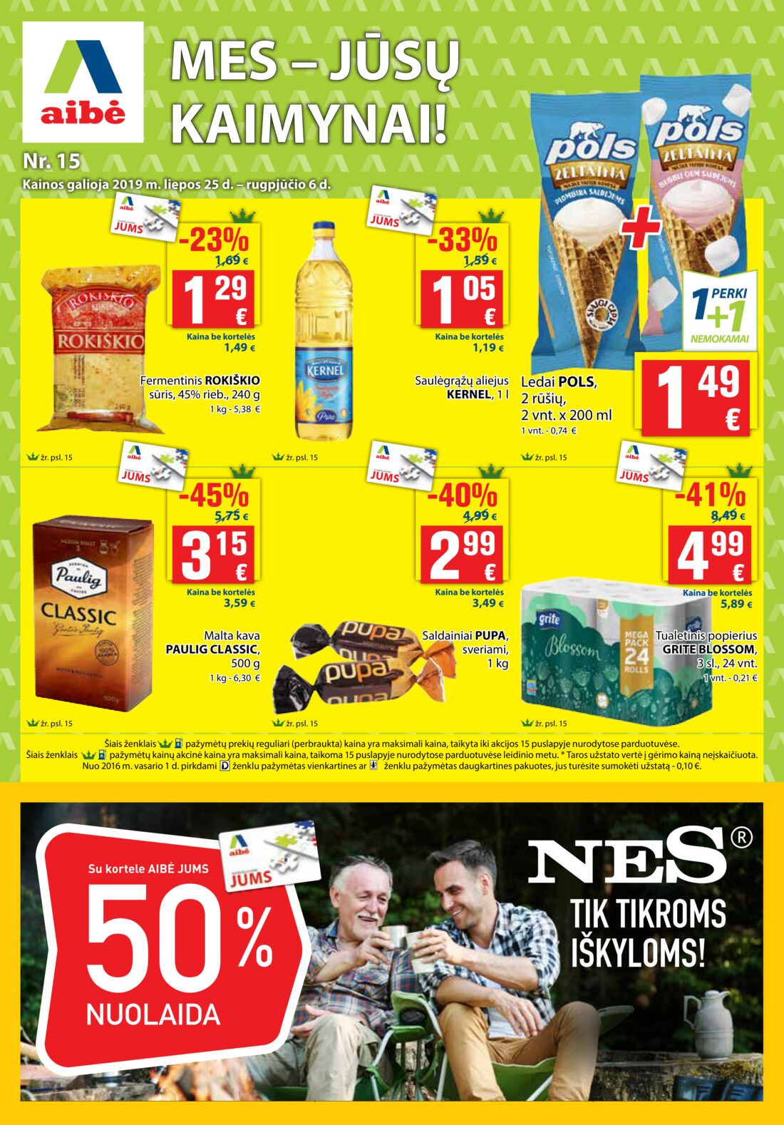 Aibė leidinys akcijos nuo 
  2019-07-25 iki 
  2019-08-06 | Leidinukas.lt puslapis 1