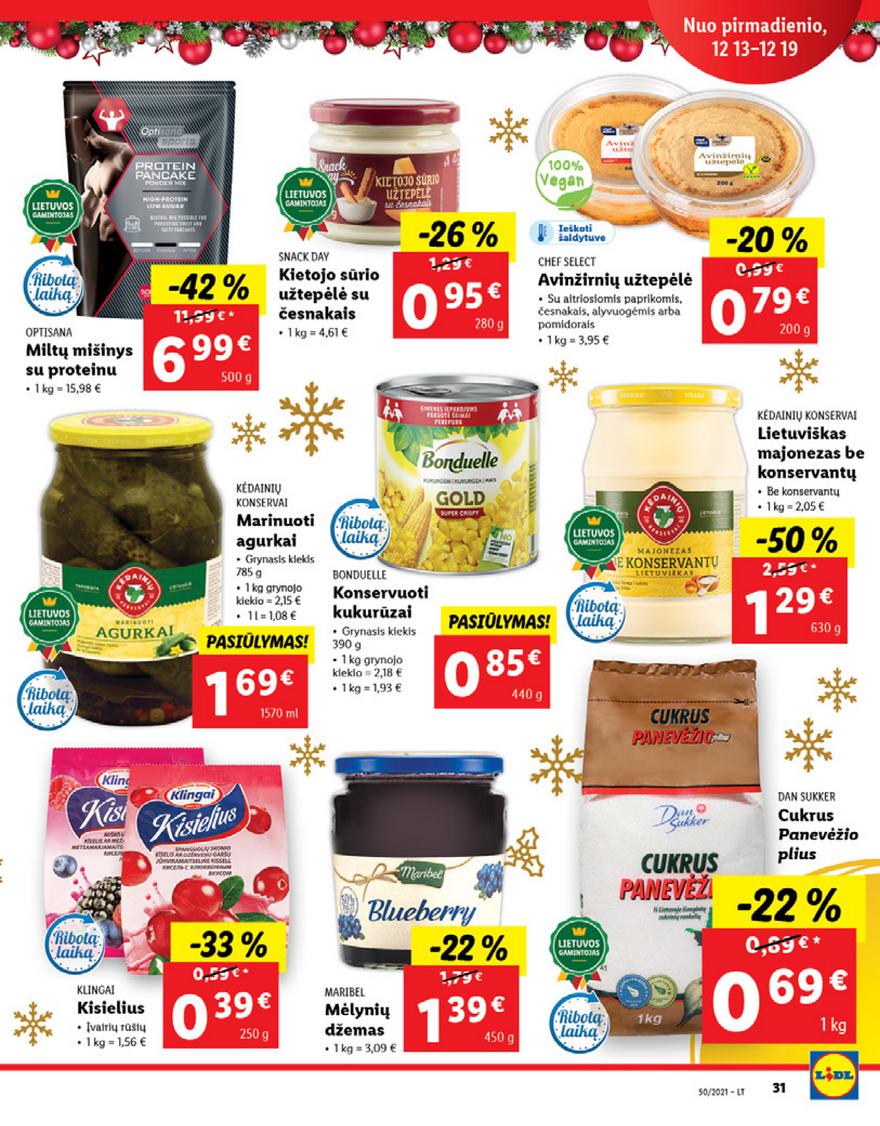 Lidl maisto prekių pasiūlymai akcijos nuo 
  2021-12-13 iki 
  2021-12-19 | Leidinukas.lt puslapis 31