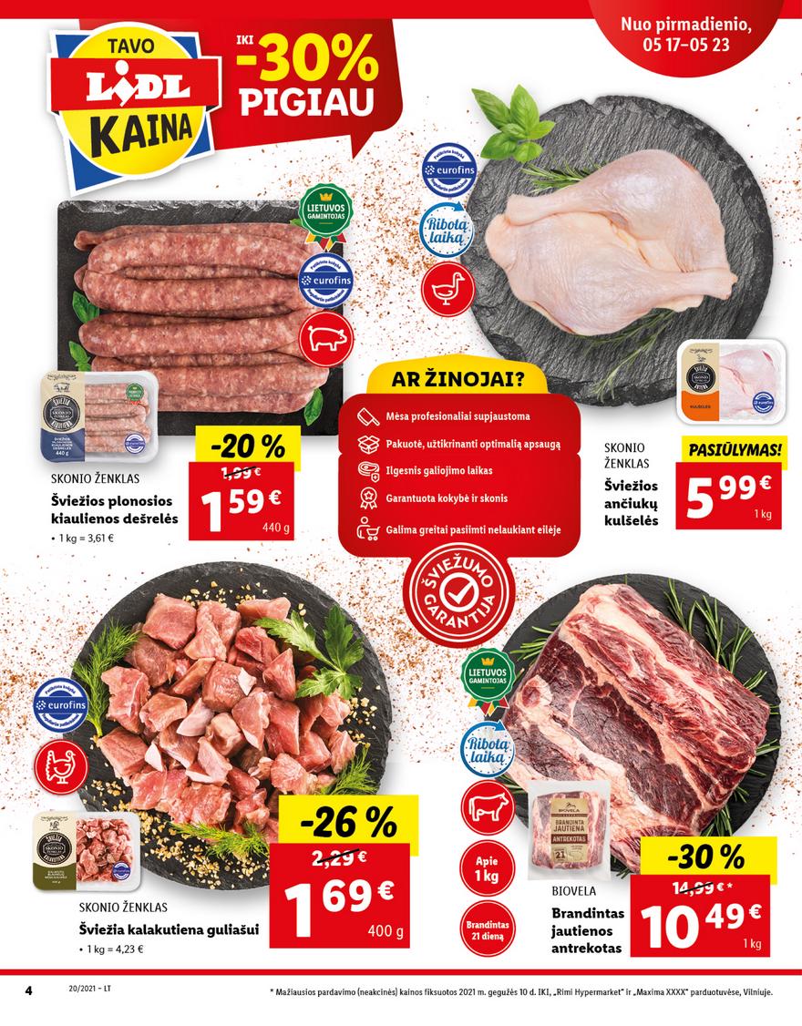 Lidl maisto prekių pasiūlymai akcijos nuo 
  2021-05-17 iki 
  2021-05-23 | Leidinukas.lt puslapis 4