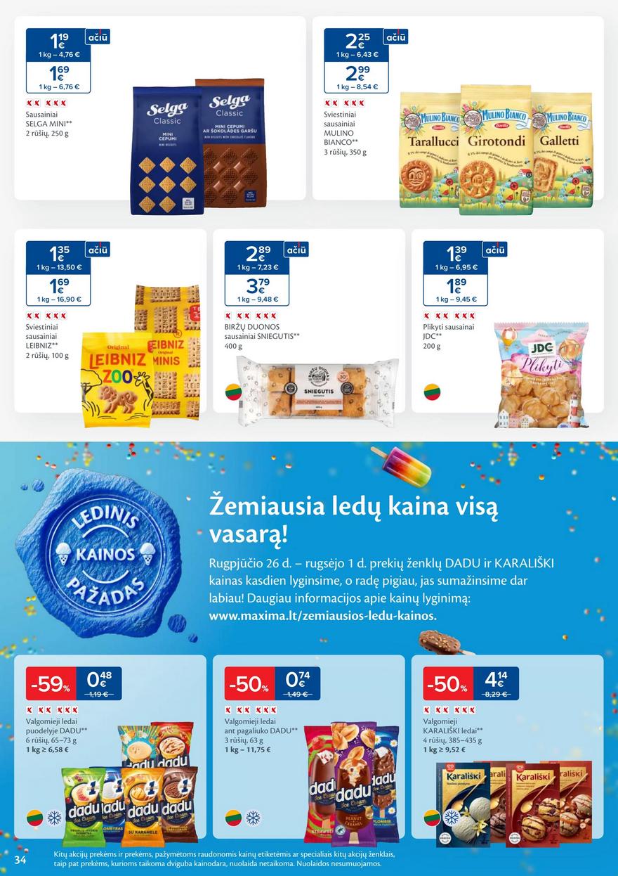 Maxima leidinukas akcijos nuo
2025-08-26 iki
2025-09-01 | Leidinukas.lt puslapis 34