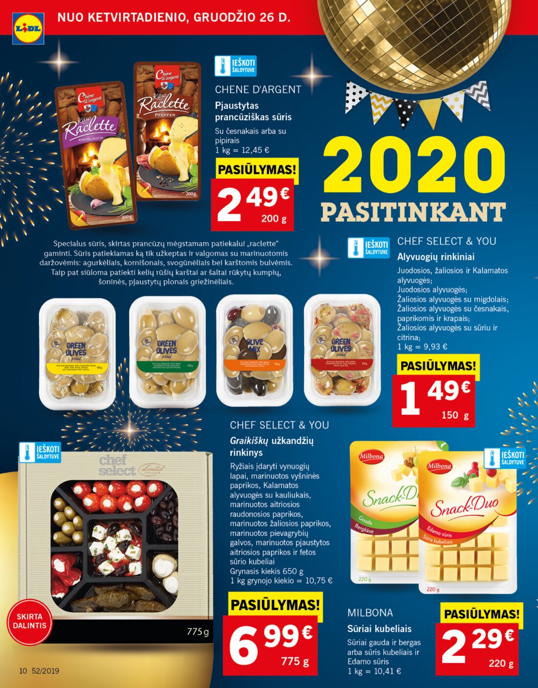 Lidl savaitinis leidinys akcijos nuo 
  2019-12-26 iki 
  2019-12-31 | Leidinukas.lt puslapis 10