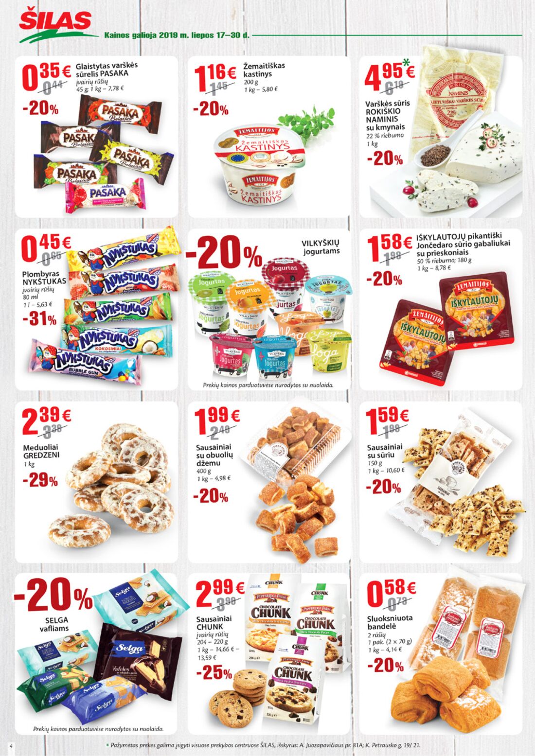 Šilas leidinys akcijos nuo 
  2019-07-17 iki 
  2019-07-30 | Leidinukas.lt puslapis 4