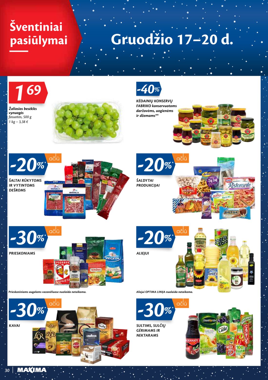 Maxima kaininis leidinys akcijos nuo 
  2020-12-15 iki 
  2020-12-28 | Leidinukas.lt puslapis 30