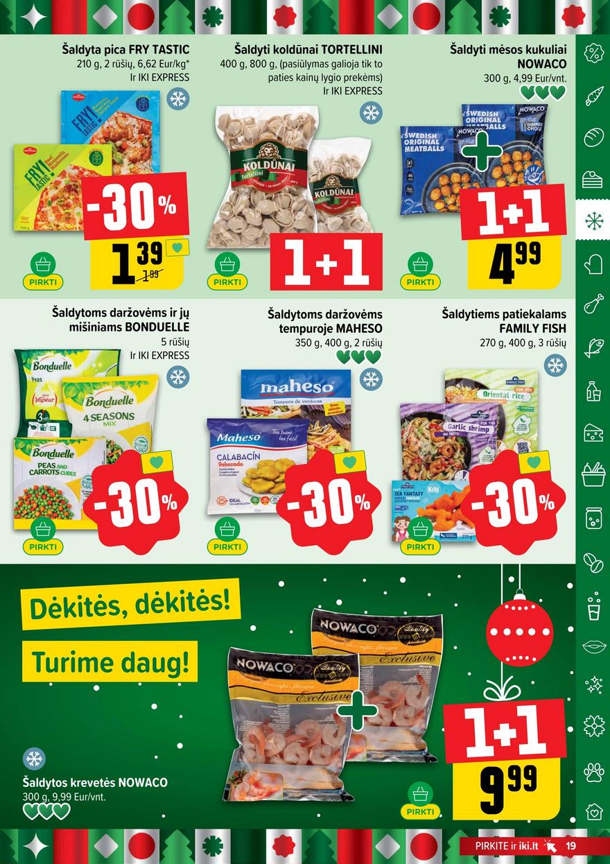 Iki leidinys akcijos nuo 
  2025-12-29 iki 
  2026-01-04 | Leidinukas.lt puslapis 19