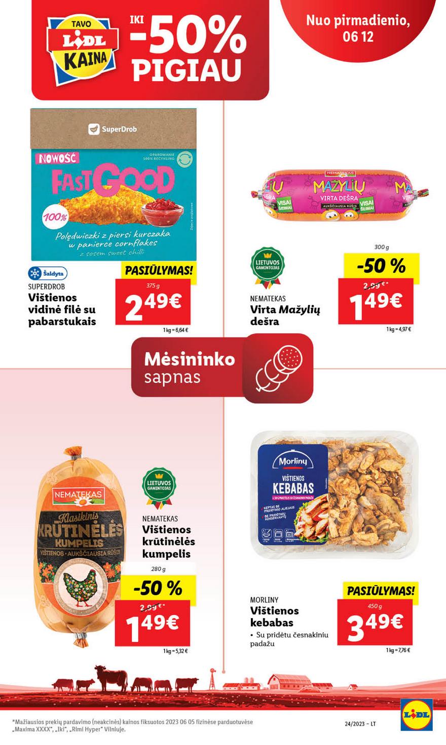 Lidl pasiūlymai akcijos nuo 
  2023-06-12 iki 
  2023-06-18 | Leidinukas.lt puslapis 37