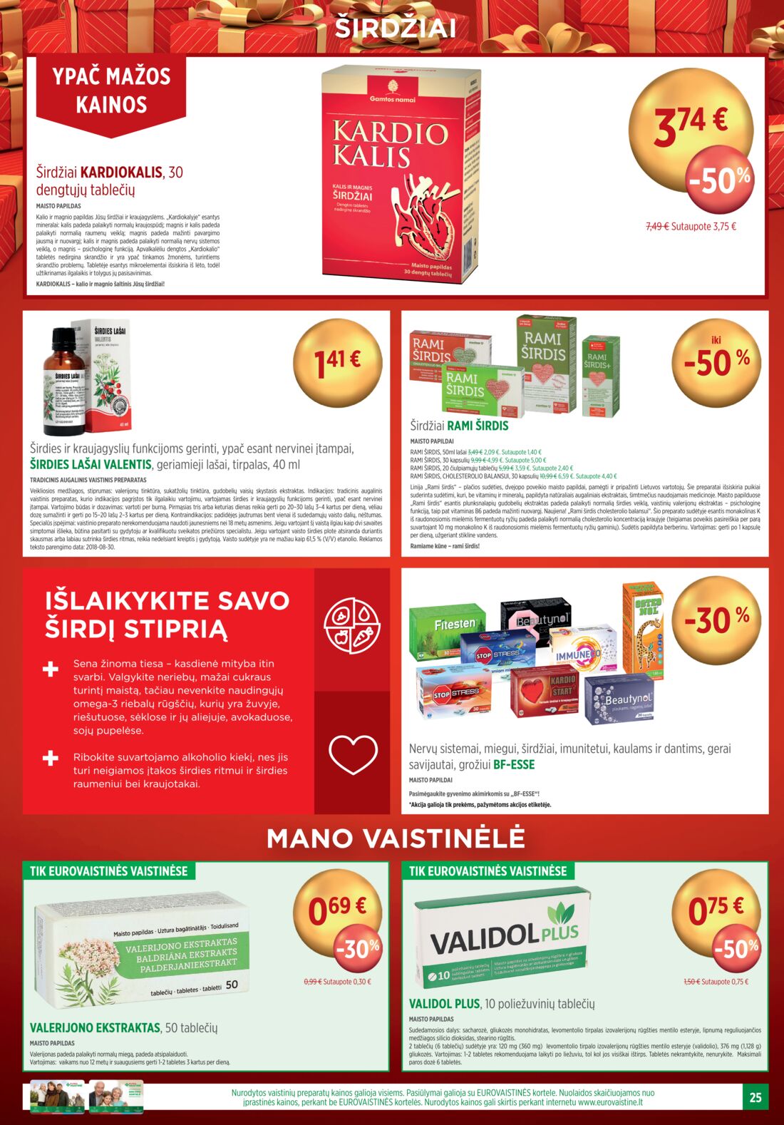 Euro vaistinė leidinys akcijos nuo 
  2020-12-01 iki 
  2020-12-31 | Leidinukas.lt puslapis 25