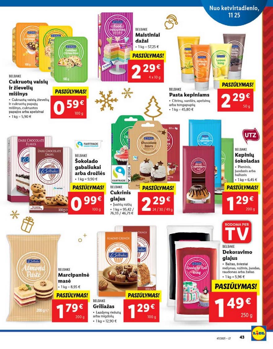Lidl pasiūlymai akcijos nuo 
  2021-11-22 iki 
  2021-11-28 | Leidinukas.lt puslapis 43