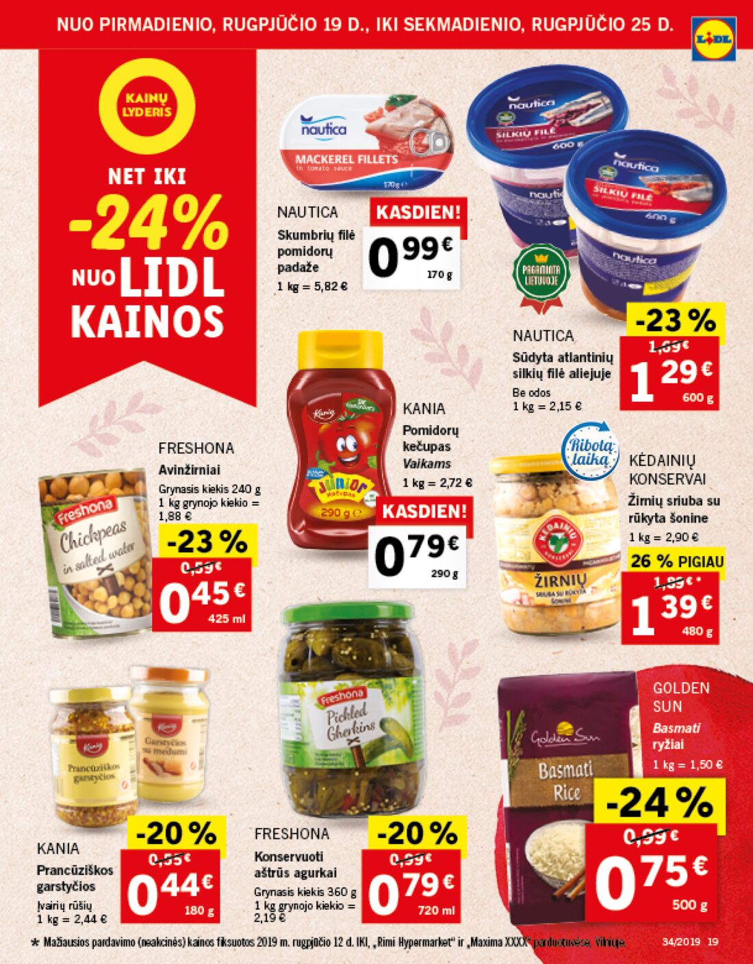 Lidl savaitinis leidinys akcijos nuo 
  2019-08-19 iki 
  2019-08-25 | Leidinukas.lt puslapis 19