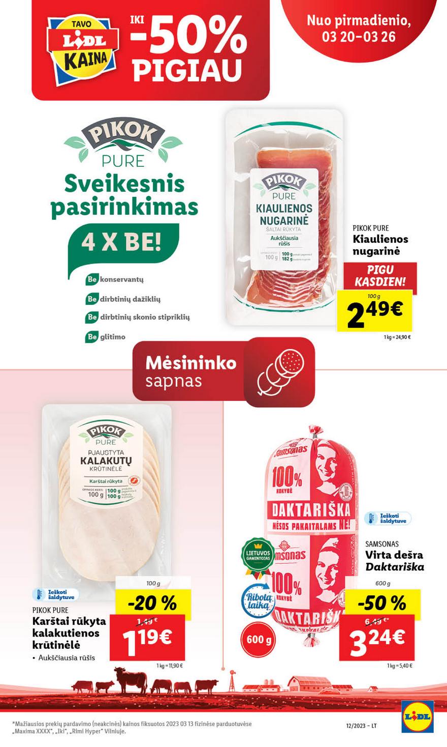 Ldil leidinys akcijos nuo 
  2023-03-20 iki 
  2023-03-26 | Leidinukas.lt puslapis 34