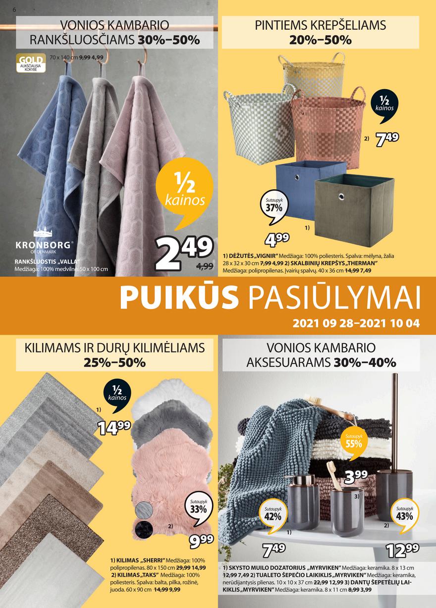 Jysk leidinys akcijos nuo 
  2021-09-28 iki 
  2021-10-04 | Leidinukas.lt puslapis 6