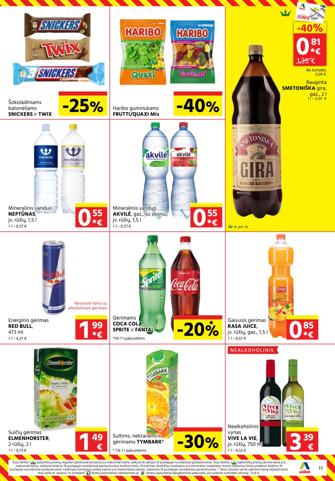 Aibė leidinys akcijos nuo 
  2021-01-07 iki 
  2021-01-19 | Leidinukas.lt puslapis 11
