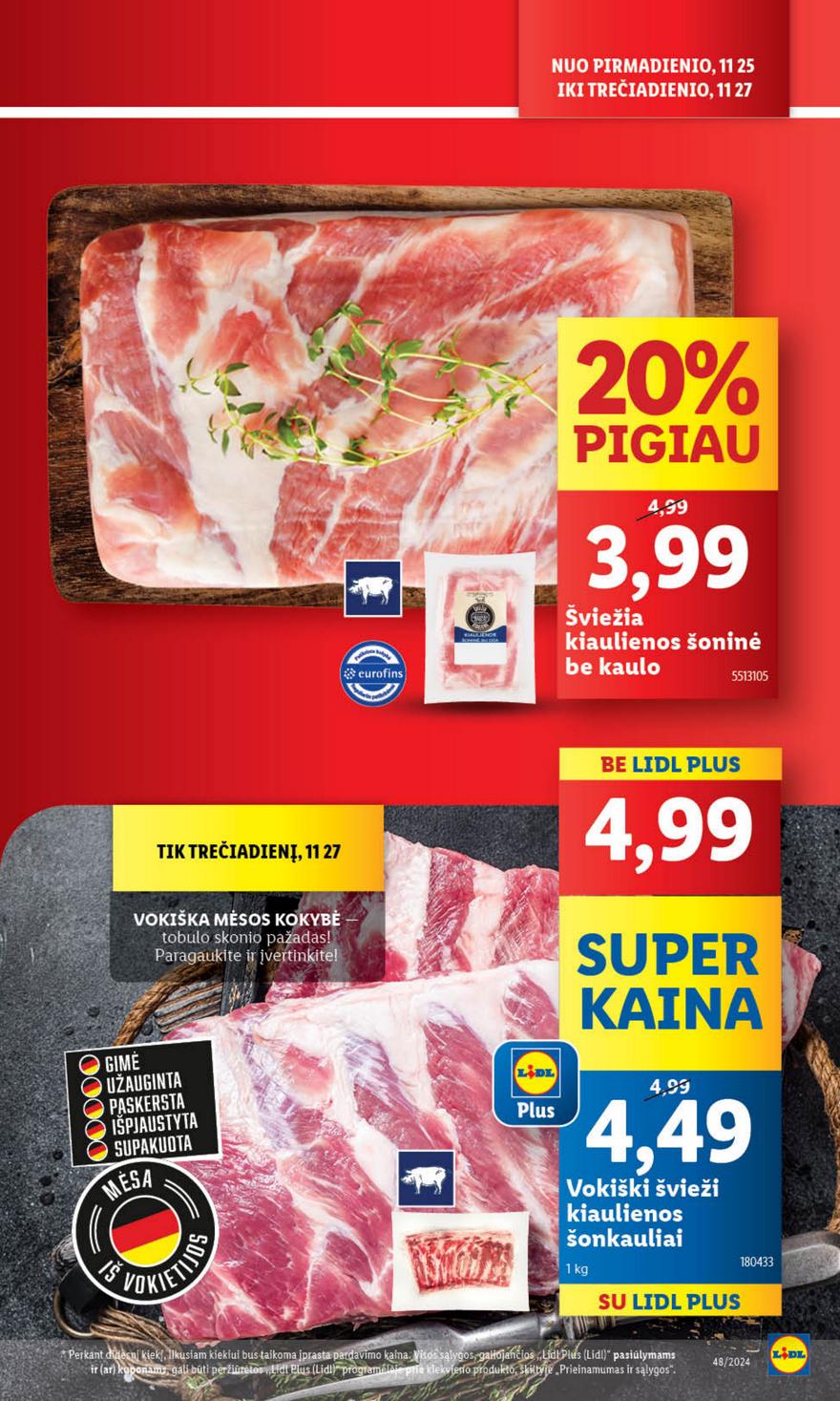 Lidl leidinys naujas akcijos nuo 
  2024-11-25 iki 
  2024-12-01 | Leidinukas.lt puslapis 7