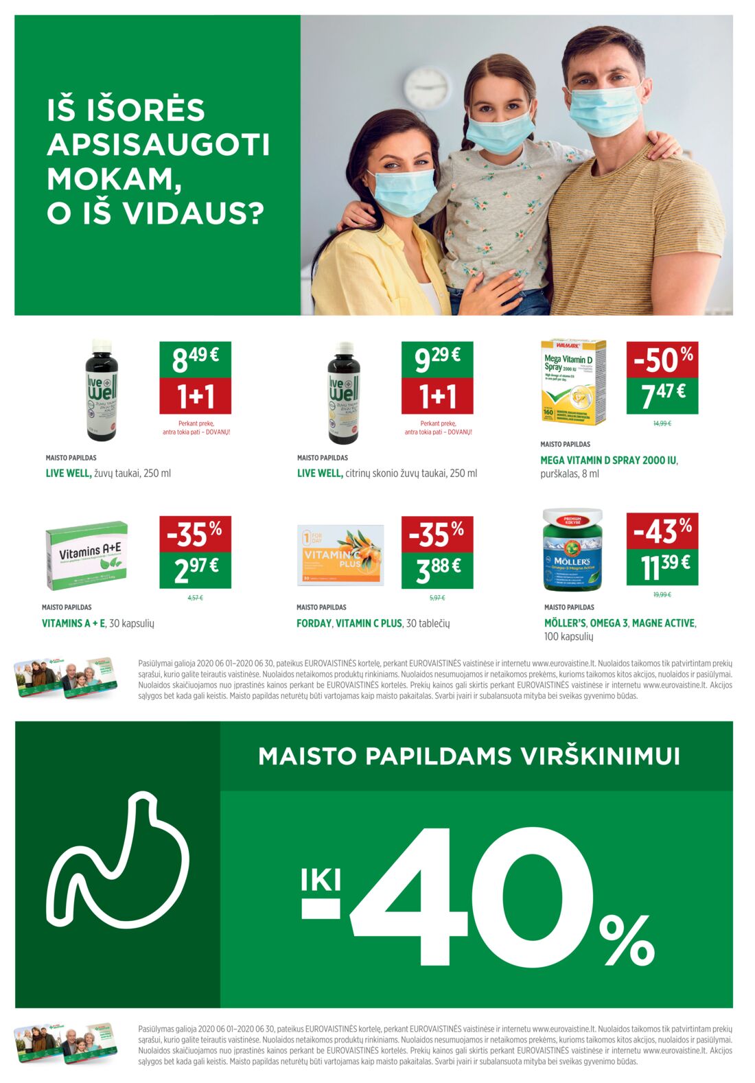 Euro vaistinė leidinys akcijos nuo 
  2020-06-01 iki 
  2020-06-30 | Leidinukas.lt puslapis 4