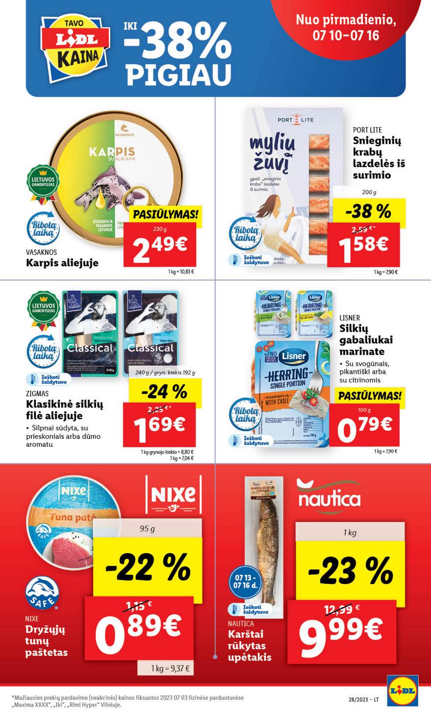 Lidl pasiūlymai akcijos nuo 
  2023-07-10 iki 
  2023-07-16 | Leidinukas.lt puslapis 26