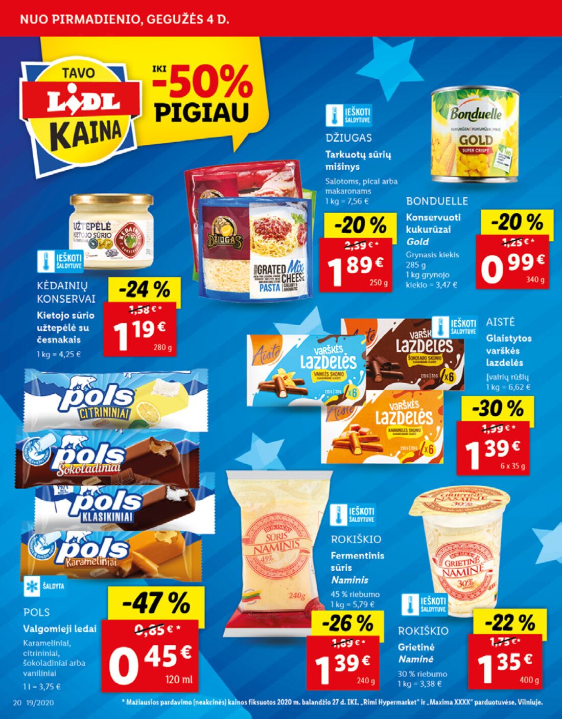 Lidl savaitinis leidinys akcijos nuo 
  2020-05-04 iki 
  2020-05-10 | Leidinukas.lt puslapis 20