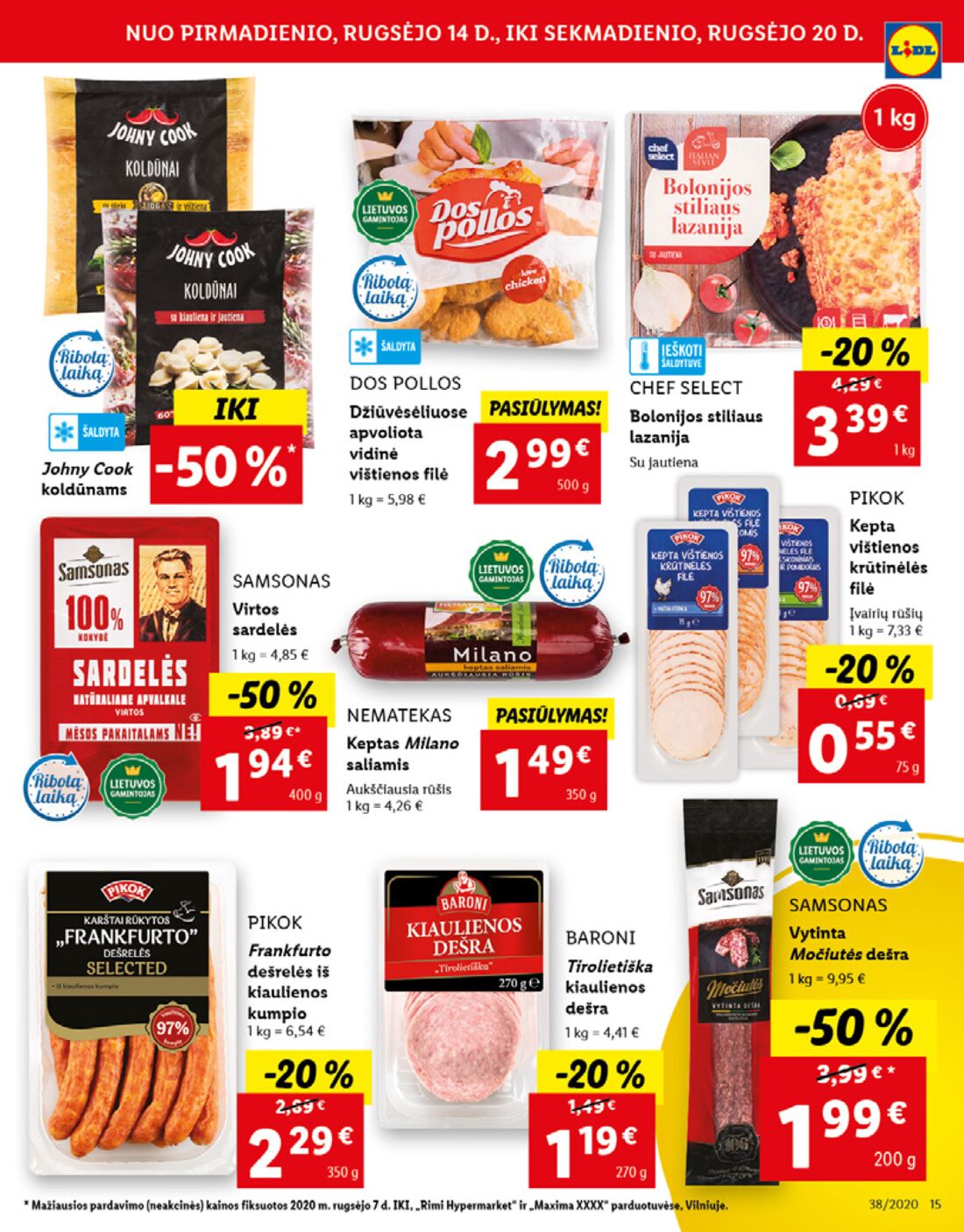 Lidl savaitinis leidinys akcijos nuo 
  2020-09-14 iki 
  2020-09-20 | Leidinukas.lt puslapis 15