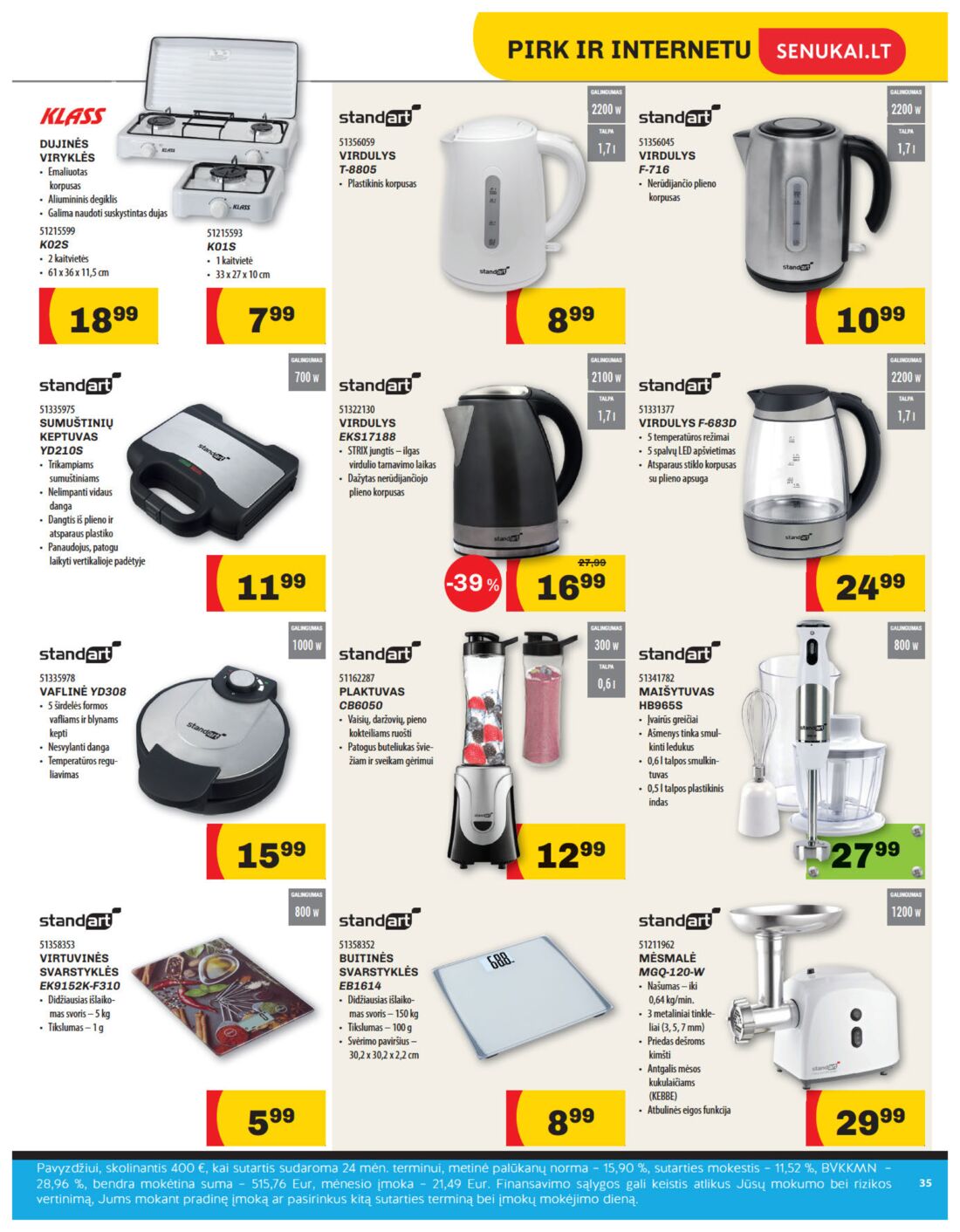 Senukai reklaminis leidinys akcijos nuo 
  2019-05-30 iki 
  2019-06-17 | Leidinukas.lt puslapis 35
