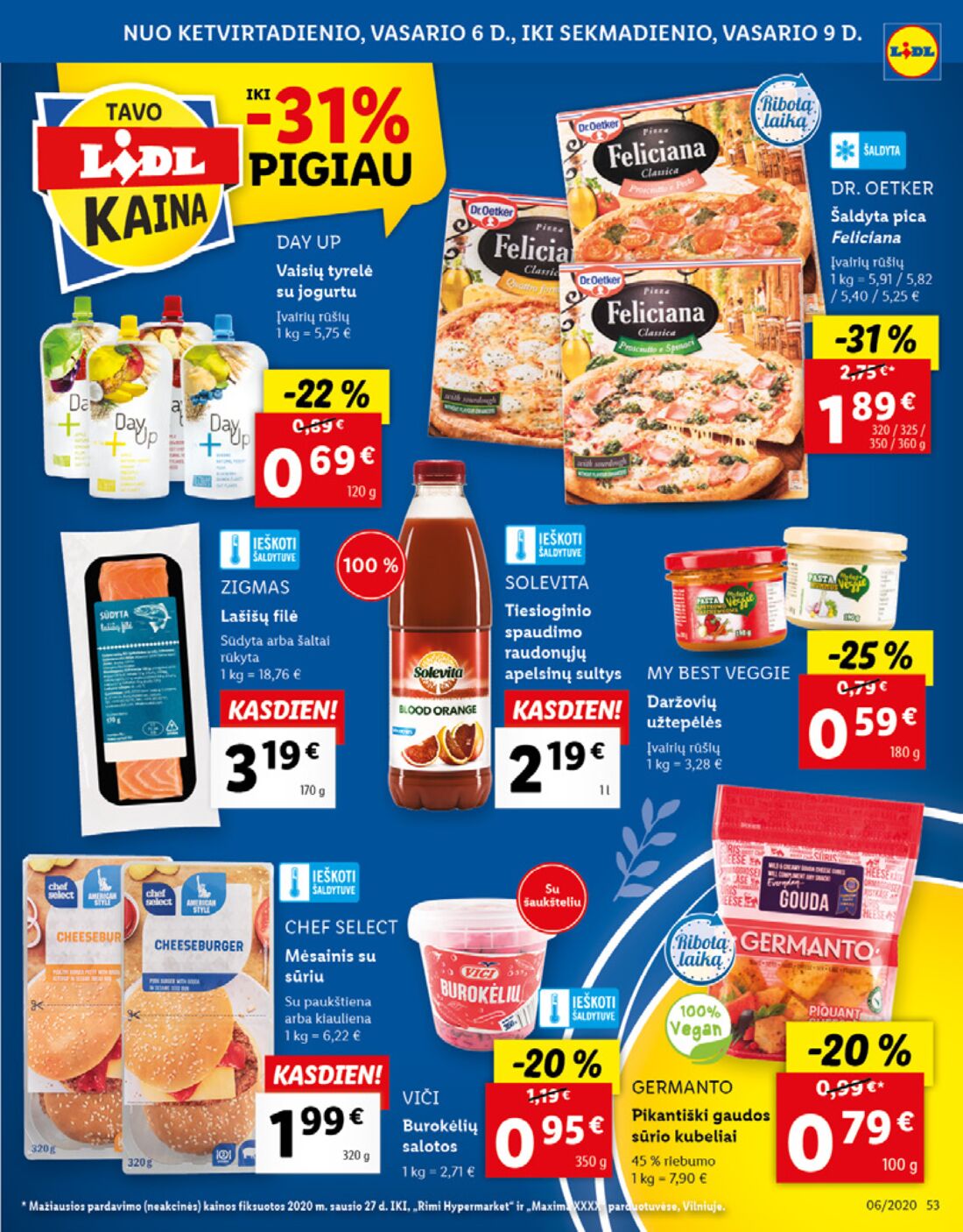 Lidl savaitinis leidinys akcijos nuo 
  2020-02-03 iki 
  2020-02-09 | Leidinukas.lt puslapis 53