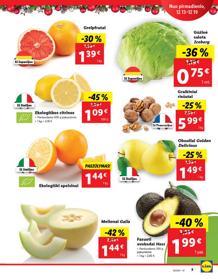 Lidl maisto prekių pasiūlymai akcijos nuo 
  2021-12-13 iki 
  2021-12-19 | Leidinukas.lt puslapis 5