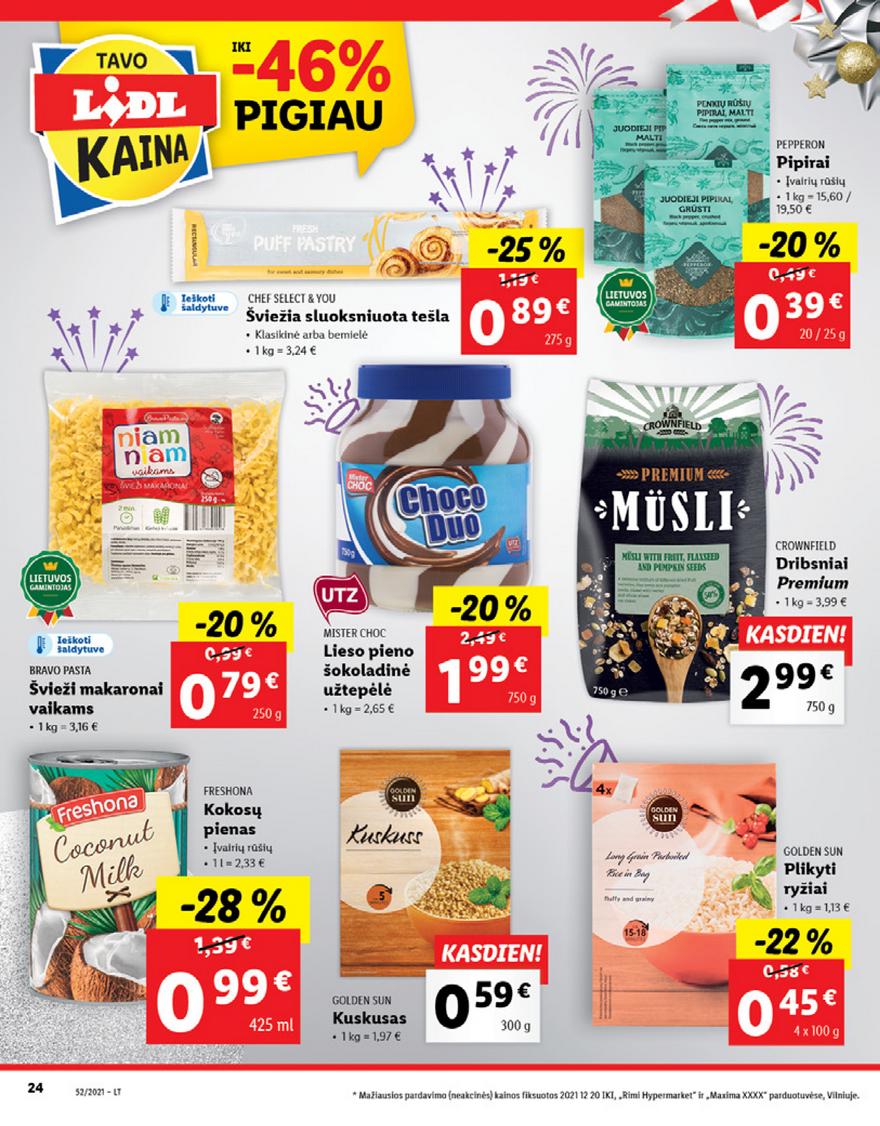 Lidl maisto prekių pasiūlymai akcijos nuo 
  2021-12-27 iki 
  2022-01-02 | Leidinukas.lt puslapis 24