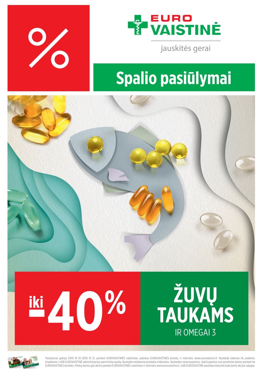 Euro vaistinė leidinys akcijos nuo 
  2019-10-01 iki 
  2019-10-31 | Leidinukas.lt puslapis 1
