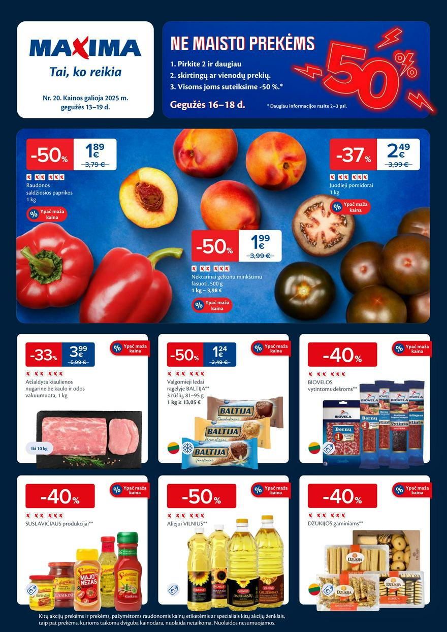 Maxima leidinys 20 akcijos nuo 
  2025-05-13 iki 
  2025-05-19 | Leidinukas.lt puslapis 1