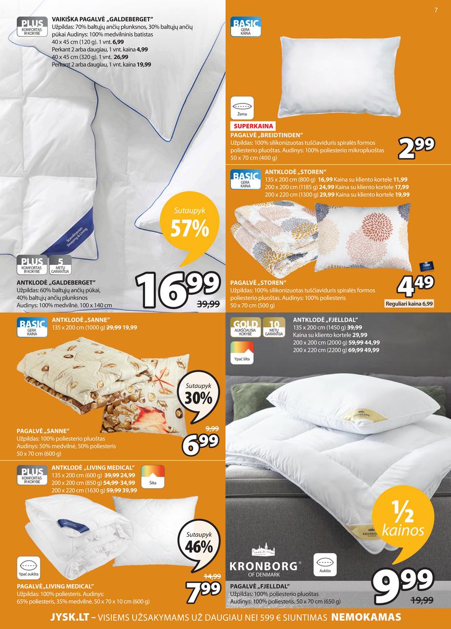 Jysk leidinys akcijos nuo 
  2022-02-15 iki 
  2022-02-28 | Leidinukas.lt puslapis 7