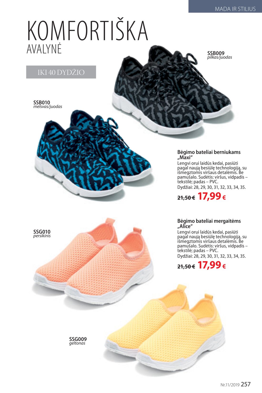Faberlic leidinys akcijos nuo 
  2019-07-22 iki 
  2019-08-11 | Leidinukas.lt puslapis 257