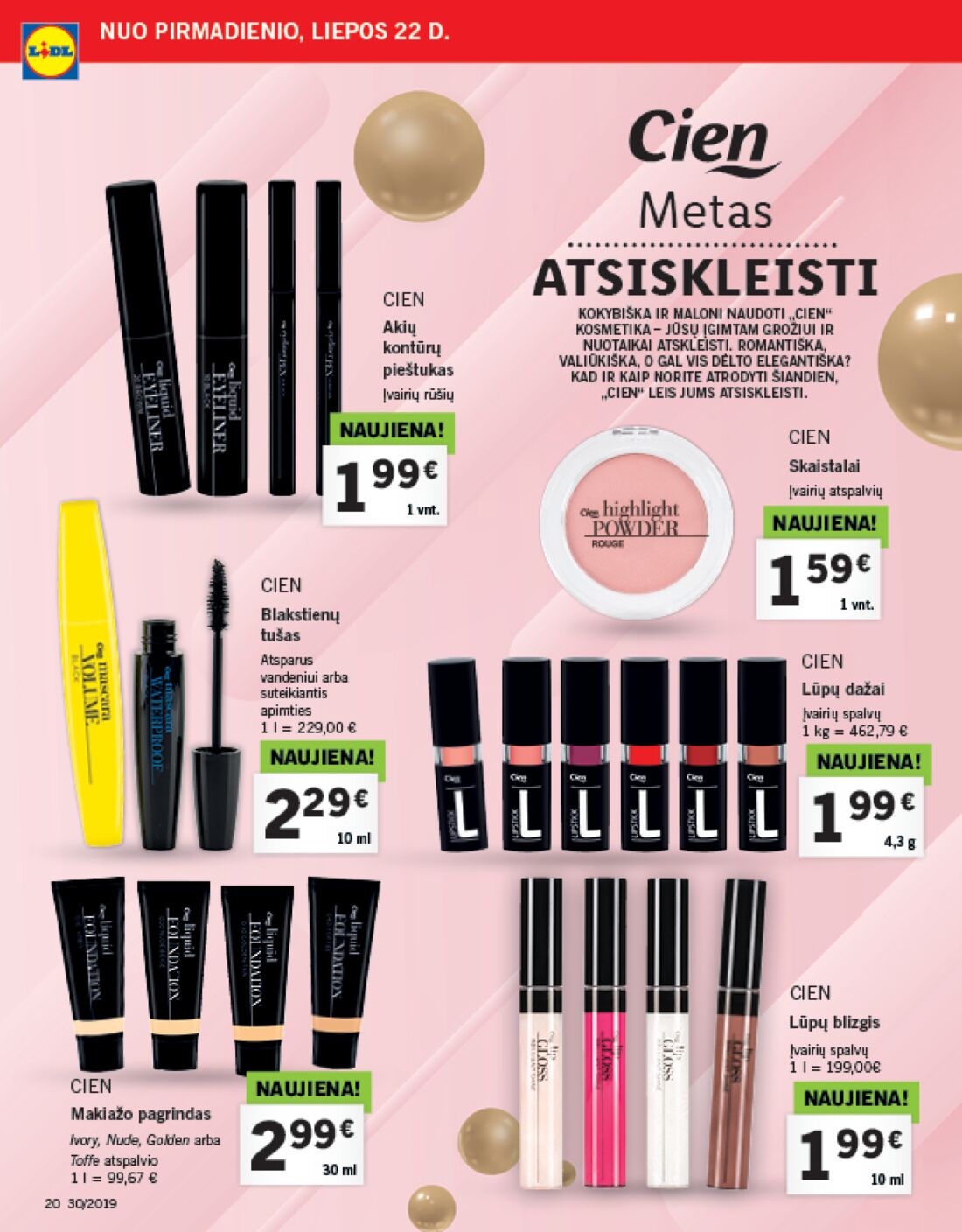 Lidl savaitinis leidinys akcijos nuo 
  2019-07-22 iki 
  2019-07-28 | Leidinukas.lt puslapis 20