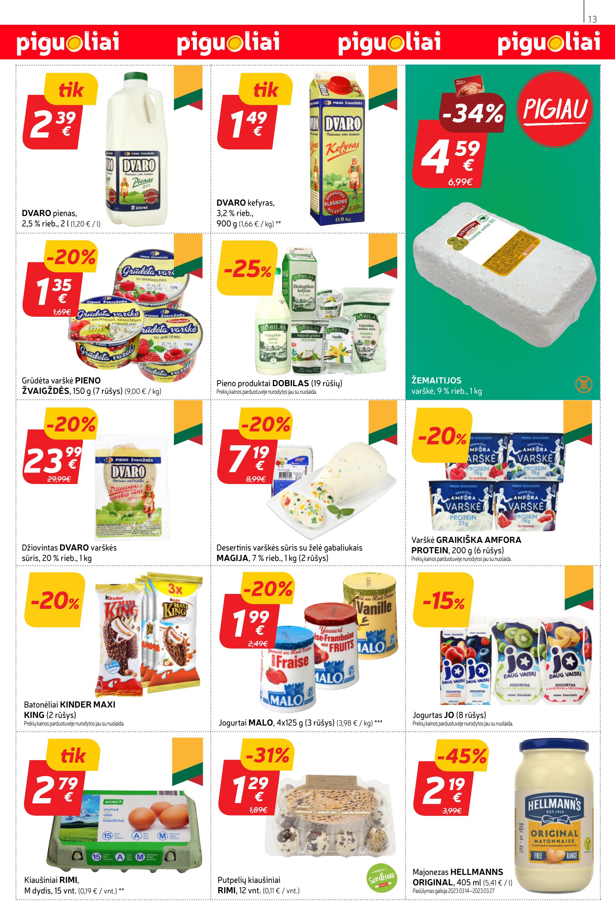 Rimi savaitinis leidinys akcijos nuo 
  2023-03-21 iki 
  2023-03-27 | Leidinukas.lt puslapis 13