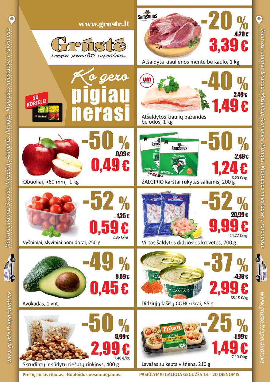 Grūstė leidinys akcijos nuo 
  2021-05-14 iki 
  2021-05-20 | Leidinukas.lt puslapis 1