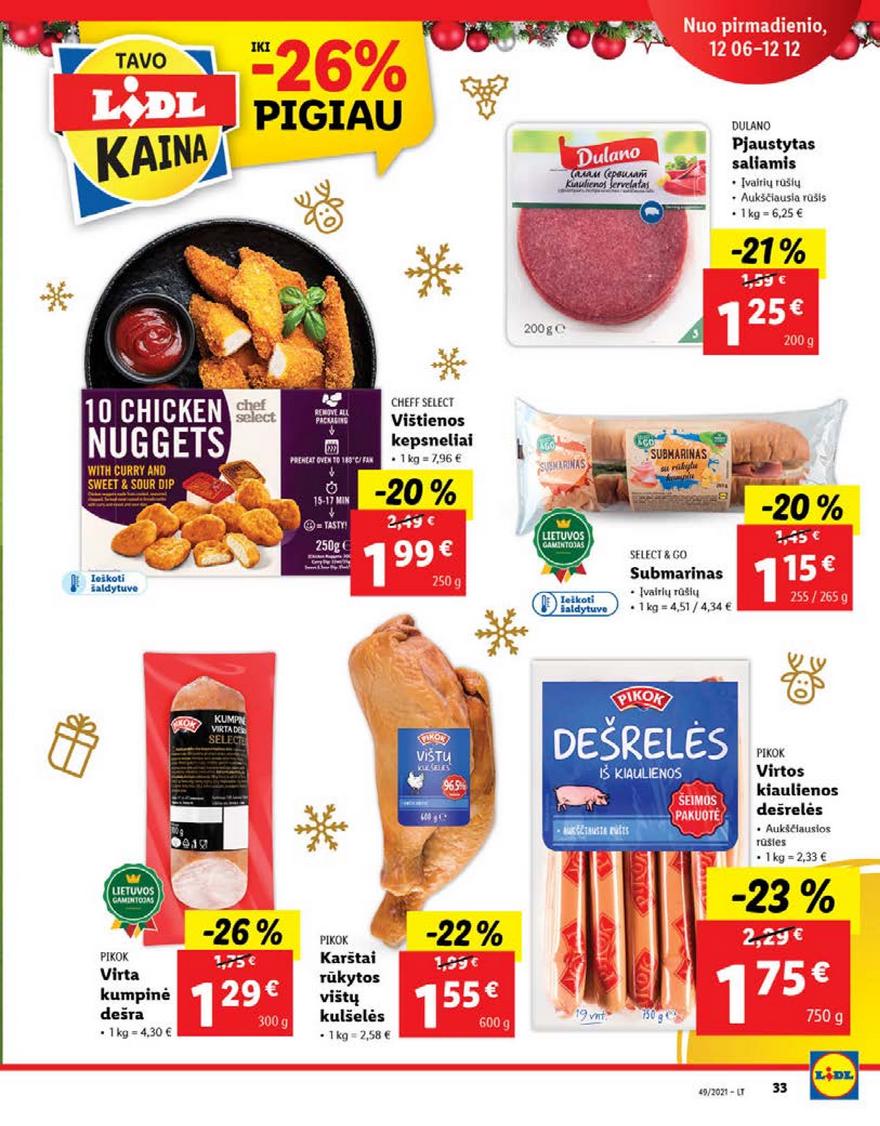 Ldil maisto leidinys akcijos nuo 
  2021-12-06 iki 
  2021-12-12 | Leidinukas.lt puslapis 33